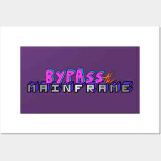 Bypass The Mainframe Logo Posters and Art